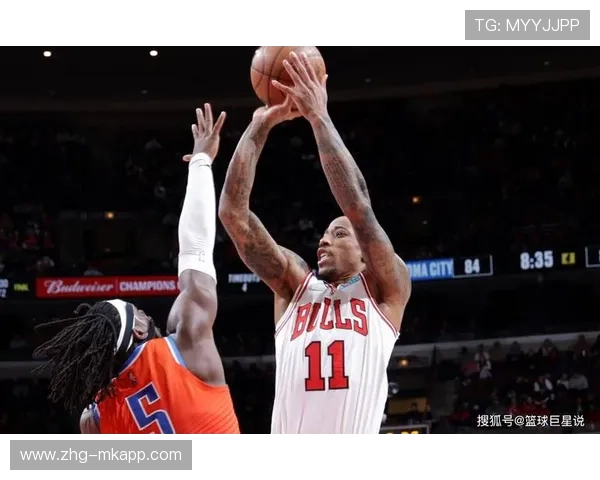 公牛外线精准,德罗赞中距离制胜成为关键